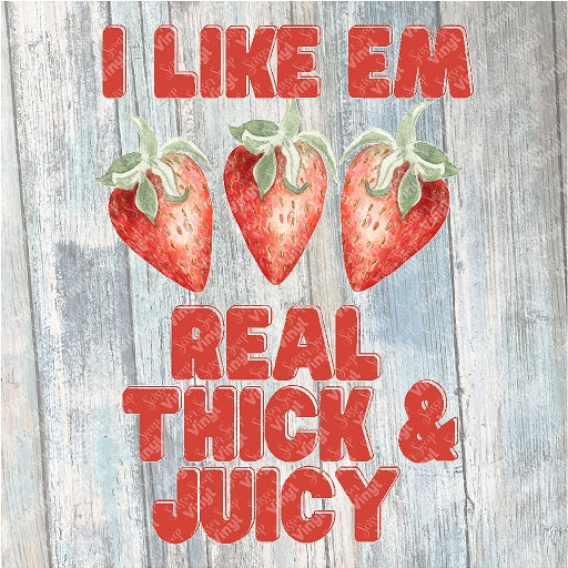 1020 - Real Thick & Juicy