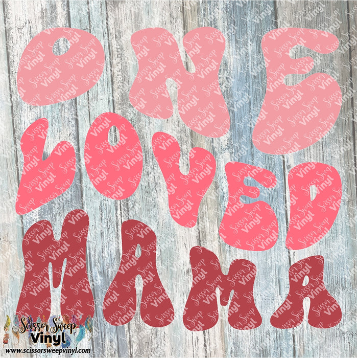 1283 - One Loved Mama