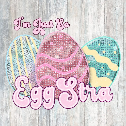 0145 - I'm Just So EggStra