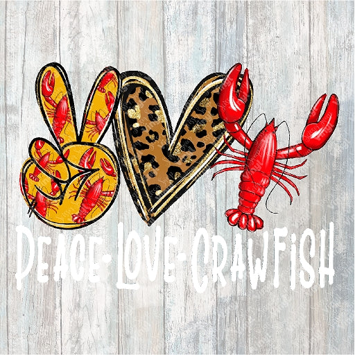 0197 - Peace, Love, Crawfish White