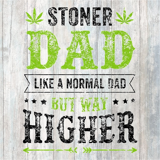 328 - Stoner Dad Light